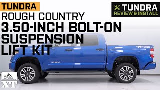 20072021 Tundra Rough Country 350Inch BoltOn Suspension Lift Kit Review amp Install [upl. by Aryamoy903]