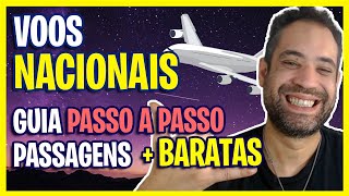 VOOS BARATOS NACIONAIS  O GUIA DEFINITIVO PASSO A PASSO PARA COMPRAR PASSAGENS AÉREAS BARATAS [upl. by Yrdua]