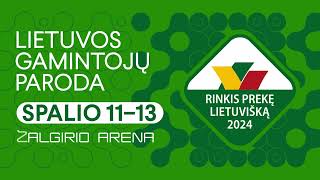 Paroda „Rinkis prekę lietuvišką 2024“ – spalio 1113 dienomis Kauno „Žalgirio“ arenoje [upl. by Udale459]