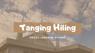 Tanging Hiling  Krizza Lorraine Guiang  Lyrics  INC Song [upl. by Llehcram852]