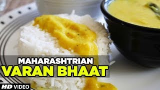 Maharashtrian Varan Bhaat  Maharashtrian Rasoi [upl. by Niuqauj456]