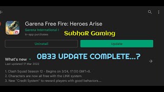 Garena Free Fire Heroes Arise  How To Update Free Fire Ob33 In Google Play Store Full Details FF [upl. by Barncard]