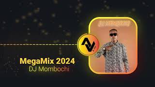 🔥 DJ Mombochi MegaMix DJ Mombochi [upl. by Phillane713]