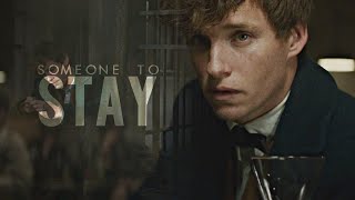 Newt Scamander  Someone to Stay [upl. by Denney220]