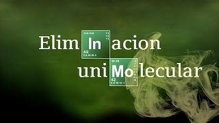 E1 MECANISMO  ELIMINACION UNIMOLECULAR  Química Orgánica [upl. by Yelyab]