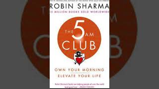 Robin Sharma – The 5 AM Club Audiobook Part 4 [upl. by Assiren169]