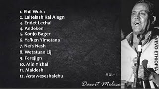 Dawit Melese Album Vol1  Vevo Ethiopia [upl. by Brenda]