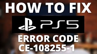 How To Fix PS5 Error Code CE1082551 [upl. by Ater521]