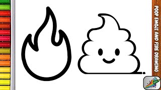 How To Draw A Cute Fire  Poop Emoji Drawing And Fire Drawing [upl. by Barclay]