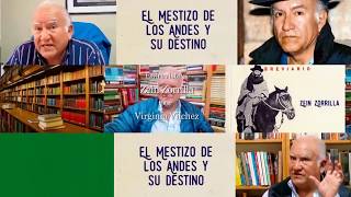 Zein Zorrilla El mestizo de los Andes y su destino [upl. by Musette566]