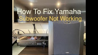 🇦🇺 How To Fix Yamaha Subwoofer Not Working [upl. by Acinor]