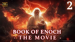 The Book Оf Enoch Movie 2  The Birth of Noah Judgment of the Fallen Angels [upl. by Romano]