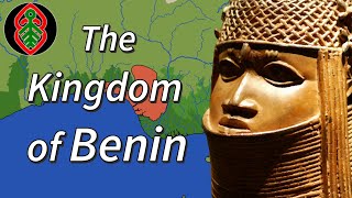 The Kingdom of Benin Edo Empire  West Africas Longest Lasting State [upl. by Delaine497]