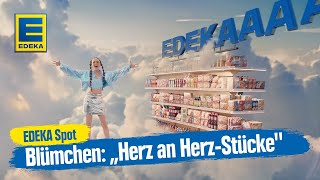 Blümchen x EDEKA „Herz an HerzStückequot  Die neue Eigenmarke EDEKA Herzstücke  EDEKA Spot 2024 [upl. by Sikras]