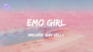 Machine Gun Kelly willow  emo girl Lyrics [upl. by Taka]