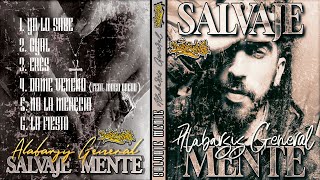 Salvaje Mente  Alabarsis General Full EP Prod huergostaylah [upl. by Saxela]