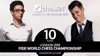 10 Partie  FIDE Schachweltmeisterschaft 2018  CaruanaCarlsen [upl. by Seed543]