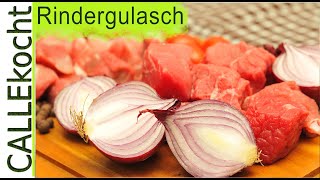 Rindergulasch selber zubereiten und kochen Ungarisches Rezept [upl. by Snowman]