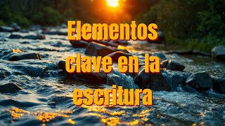 Elementos clave en la escritura [upl. by Tony]