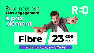 RED by SFR  Abonnement Fibre sans engagement à 2399 euros par mois [upl. by Eetsim]