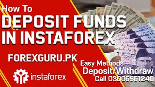 How To Deposit And Withdraw Money In Instaforex From Pakistan Easily  ForexGuruPk [upl. by Ohcirej]