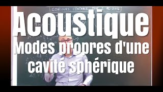 Corrigé 34 concours Centrale supélec Physique 2 PC 2016 Acoustique [upl. by Lledo739]