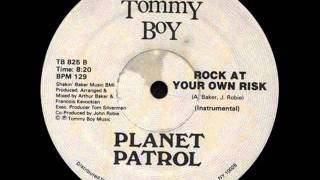 Planet Patrol  Rock At Your Own Risk 1982 [upl. by Mendel]