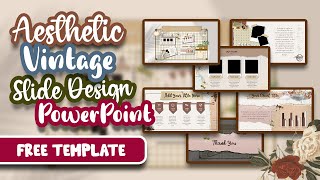 AESTHETIC PPT Vintage✨  FREE TEMPLATE  POWER POINT  MUDAH  SIMPLE  ANIMATED SLIDES [upl. by Deevan970]