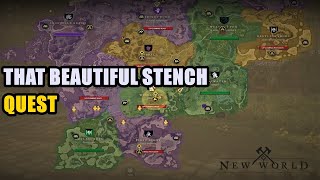 That Beautiful Stench Quest New World [upl. by Nimajaneb]