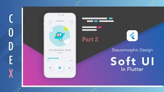 Flutter UI Design Tutorial  Soft UI  Skeuomorphism  Neomorphism [upl. by Colburn]