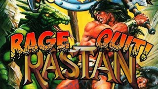 RETRO RAGE QUIT Rastan Arcade [upl. by Burbank352]