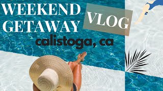 Travel Vlog  Weekend Getaway for Mothers Day  Calistoga Hot Springs Spa Hidden Gem in CA Elina Y [upl. by Kettie]