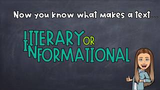 Types of Text Literary or Informational [upl. by Naoma]