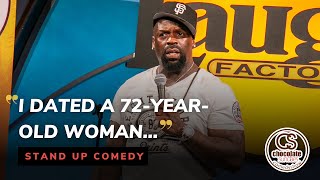 I Dated A 72 Year Old Woman  Comedian TK Kirkland [upl. by Veator]