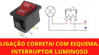 INTERRUPTOR LUMINOSO COM LED LIGAÇÃO CORRETA COM ESQUEMA [upl. by Byrle]