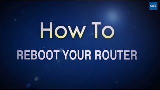 Cox High Speed Internet  How To Reboot Your Router 2013 [upl. by Arleta]