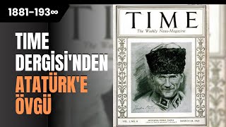 Time Dergisinden Atatürke Övgü [upl. by Amron]