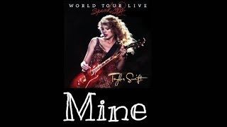 Taylor Swift  Mine Speak Now World Tour Live Audio Official [upl. by Merce]