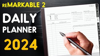 Remarkable 2 Daily Planner 2024  Best Digital Planner [upl. by Robbyn]