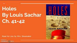 Holes by Louis Sachar Ch 4142 [upl. by Etka]