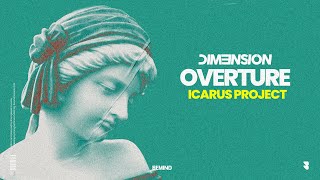 DIM3NSION  Overture Icarus Project Remix Bemind [upl. by Ahsyek]