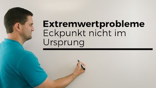 Extremwertprobleme Eckpunkt nicht im Ursprung Warum x1  Mathe by Daniel Jung [upl. by Hiltan262]