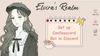 Make Confessions Anonymously in Discord│Confesscord Bot│DISCORD│Elvira [upl. by Ylirama]