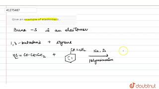 Give an example of elastomers [upl. by Erie]