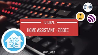 Home Assistant  Zigbee2mqtt  Tutorial [upl. by Yasmar]