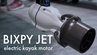 BIXPY JET Electric Motor for Kayaks [upl. by Ellivro]