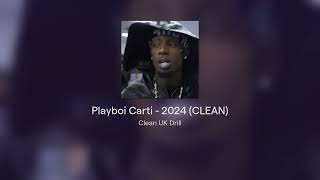 Playboi Carti  2024 CLEAN [upl. by Herson]