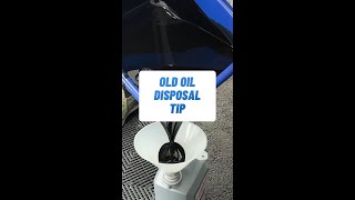 OIL Disposal TIP [upl. by Amimej449]