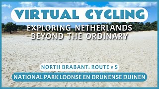 Fietsroute Nationaal Park Loonse en Drunense Duinen  Virtueel Fietsen [upl. by Euqina]