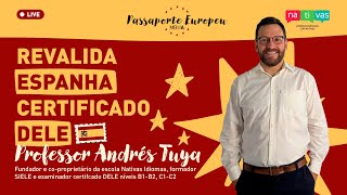 Revalida Espanha Certificado DELE [upl. by Younglove216]